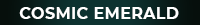 Cosmic Emerald