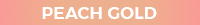 Peach Gold